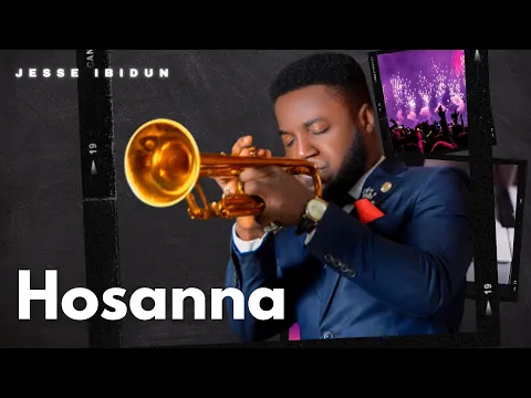 Download MP3 Hillsong Best Cover - Hosanna | Jesse Ibidun (Trumpet Solo)