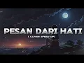 PESAN DARI HATI - REPVBLIK feat. CHYNTIA IVANA COVER by MOON MUSIKAI SPEED UP