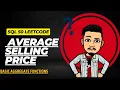 1251 Average Selling Price LEETCODE SQL 50 INTERVIEW SQL QUESTION