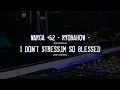 Download Lagu I don't Stress,Im so Blessed !!!
