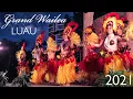 Grand Wailea Luau - Now Open 2021 Update