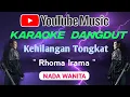 Download Lagu KEHILANGAN TONGKAT - RHOMA IRAMA - KARAOKE NADA WANITA