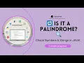 Java Program to check Palindrome or not Simple Programs for Numbers Strings