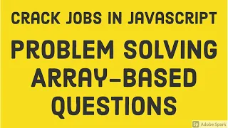 Problem Solving Array Based Questions