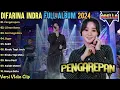 Pengarepan - Ciinan Bana - Difarina Indra Full Album Terbaru 2024 || Adella Full Album Terbaru