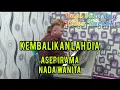 Download Lagu KEMBALIKAN LAH DIA - Asep Irama | Karaoke | Nada Wanita | Lirik