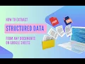 How to extract structured data from PDFs and Images on Google Sheets