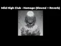 Download Lagu 🪐 Mild High Club - Homage (Slowed Down)🧡