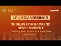 Node js for Backend Development Creating Fast Scalable Real-Time Applications