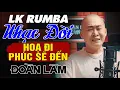 Download Lagu RUMBA NHẠC ĐỜI - HOẠ ĐI PHÚC SẼ ĐẾN | LK Nhạc Đời Đoàn Lâm Hot TikTok Triệu View