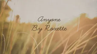 Download Anyone Lyrics by Roxette MP3
