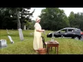 Calais Maine Cemetery Tour Performance - Candace Dwelley as Charlotte Mason and Lura Jackson as