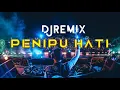 Download Lagu DJ SEBAGAI PENIPU HATI KAU TELAH GAGAL - REMIX