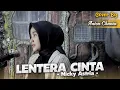 Download Lagu LENTERA CINTA - NICKY ASTRIA | COVER BY ANISA CHANIA