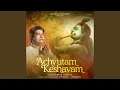 Download Lagu Achyutam Keshavam