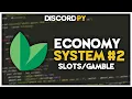 NEW Discord Economic Bot Gamble Slots Part 2 Python