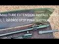Gforce Arms GF2P 12 gauge pump shotgun MAGTUBE EXTENSION REVIEW 8 round max capacity