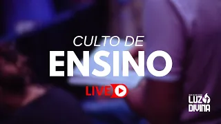 CULTO DE ENSINO 16/07/2025