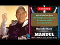 Download Lagu MANDUL | Karaoke duet cewe | SMULE