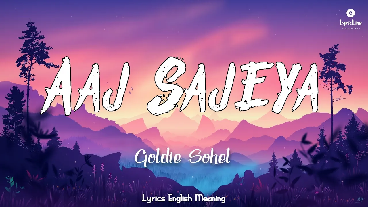 Aaj Sajya Lyrics English Translation | Wedding Song Aaj Sajya Lyrics English Translation | Wedding Song