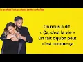 Vitaa & Slimane - Ça ira (Paroles Lyrics Video)