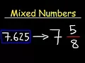 Decimals to Mixed Numbers