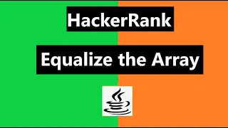 Equalize the Array Hackerrank Solution - java Hackerrank Algorithm