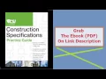The CSI Construction Specifications Practice Guide