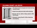 Officials investigating inmate death in Columbia County Jail