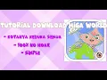 TUTORIAL DOWNLOAD MIGA WORLD MOD GAMPANG