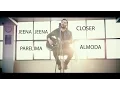 Download Lagu Almoda - Jeena/ Closer/ Parelima