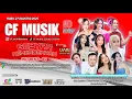 Download Lagu 🔴 LIVE STREAMING CF MUSIK - RABU 27 AGUSTUS 2025 ( MALAM )