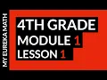 My Eureka Math Grade 4 Module 1 Lesson 1 Test Preparation