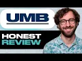 UMB Bank Honest Review - Watch Before Using My Experience