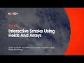 Notch Tutorial Interactive Smoke Using Fields and Arrays