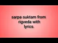Download Lagu SARPA SUKTAM | RIGVEDA | powerfull mantra to remove naga and kala sarpa dosha |
