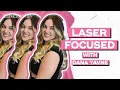 Laser Focused Dana Yavne