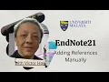 A Brief Guide to Using EndNote 21 Adding References Manually