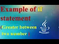 Example of simple If Program to check Greater between two number Conditional statement Part-2