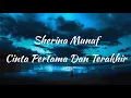 Download Lagu Cinta Pertama Dan Terakhir - Sherina Munaf (Lirik)