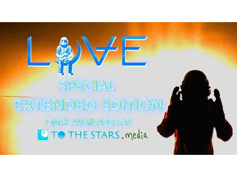LOVE Movie Extended Edition Available Now!