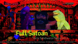full satoan versi sandiwara panca indra 2023