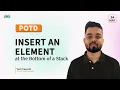 POTD - 2024 Insert an Element at the Bottom of a Stack Problem of the Day GeeksforGeeks