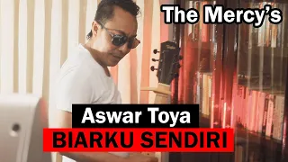 Download Bikin Baper / BIAR KU SENDIRI by ASWAR TOYA / THE MERCYS /Lagu Nostalgia Paling Dicari #Nostalgia MP3