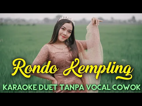 Download MP3 Rondo Kempling Karaoke Tanpa Vocal Cowok