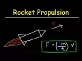 Rocket Propulsion Physics Mass Flow Rate - Newton s 3rd Law of Motion