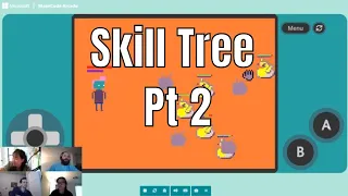 Making a Skill Tree Pt 2 - MakeCode Arcade Advanced