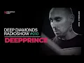 Lagu Deep Diamond Radioshow 010 | DEEPPRINCE | Naples, IT