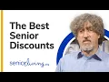 The Best Senior Discounts