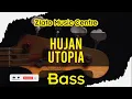 Hujan - Utopia No Bass